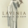 Lavinia de Ursula K. Le Guin