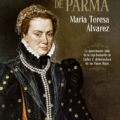 MARGARITA DE PARMA – María Teresa Álvarez
