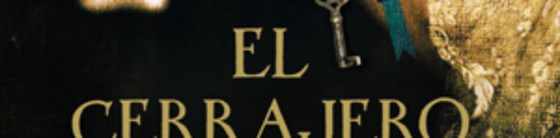 EL CERRAJERO DEL REY – María José Rubio