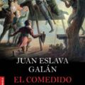 EL COMEDIDO HIDALGO – Juan Eslava Galán
