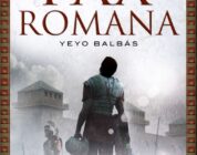 PAX ROMANA – Yeyo Balbás