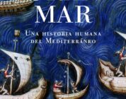 EL GRAN MAR. UNA HISTORIA HUMANA DEL MEDITERRÁNEO – David Abulafia