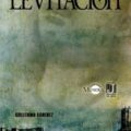 LA LEVITACIÓN – Guillermo Sánchez
