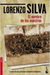EL NOMBRE DE LOS NUESTROS – Lorenzo Silva
