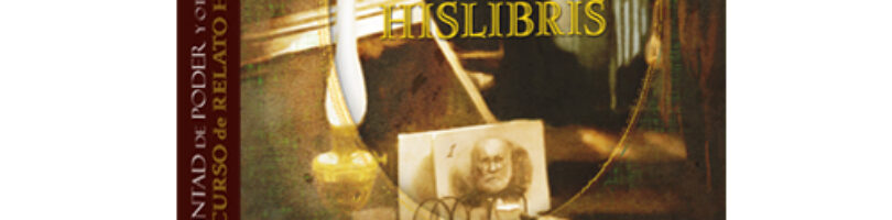 Ya está aquí «La voluntad de poder y otros relatos», VI concurso Hislibris de relato histórico