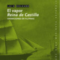 EL VAPOR REINA DE CASTILLA – Luis Delgado Bañón