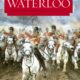 WATERLOO: UNA NUEVA HISTORIA DE LA BATALLA Y SUS EJÉRCITOS – Gordon Corrigan