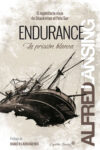 ENDURANCE: LA PRISIÓN BLANCA – Alfred Lansing