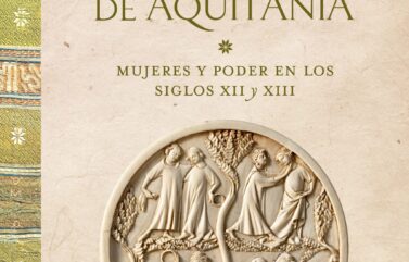 LA ESTIRPE DE LEONOR DE AQUITANIA – Ana Rodríguez