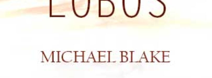 BAILANDO CON LOBOS – Michael Blake