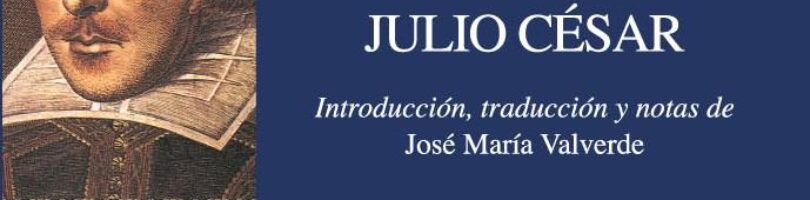 JULIO CESAR – WILLIAM SHAKESPEARE