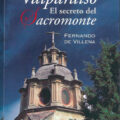 VALPARAÍSO. EL SECRETO DEL SACROMONTE – Fernando de Villena