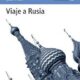 VIAJE A RUSIA – Joseph Roth