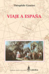VIAJE POR ESPAÑA – Theóphile Gautier