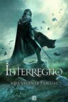 INTERREGNO – José Vicente Pascual