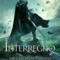 INTERREGNO – José Vicente Pascual