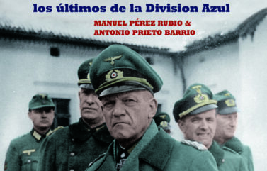 LEGIÓN ESPAÑOLA DE VOLUNTARIOS EN RUSIA – Manuel Pérez Rubio, Antonio Prieto Barrio