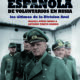 LEGIÓN ESPAÑOLA DE VOLUNTARIOS EN RUSIA – Manuel Pérez Rubio, Antonio Prieto Barrio