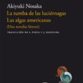 LA TUMBA DE LAS LUCIÉRNAGAS – Akiyuki Nosaka