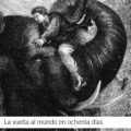 LA VUELTA AL MUNDO EN OCHENTA DIAS – Jules Verne