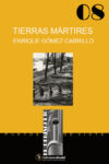 TIERRAS MÁRTIRES – Enrique Gómez Carrillo