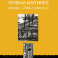 TIERRAS MÁRTIRES – Enrique Gómez Carrillo