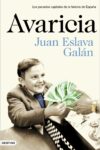 AVARICIA – Juan Eslava Galán
