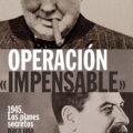 OPERACIÓN IMPENSABLE – Jonathan Walker
