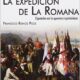 LA EXPEDICIÓN DE LA ROMANA: ESPAÑOLES EN LAS GUERRAS NAPOLEÓNICAS – Francisco J. Ronco Poce