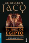 TRILOGÍA EL JUEZ DE EGIPTO – Christian Jacq
