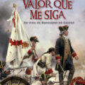 EL QUE TENGA VALOR QUE ME SIGA – Eduardo Garrigues