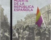 VIDA Y MUERTE DE LA REPUBLICA ESPAÑOLA – Henry Buckley
