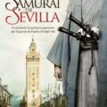 EL SAMURÁI DE SEVILLA – John J. Healey