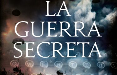 LA GUERRA SECRETA – Max Hastings