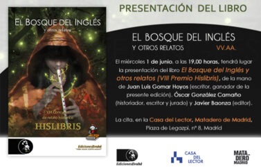 El bosque del inglés y otros relatos, VIII Concurso Hislibris de relato histórico