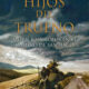 HIJOS DEL TRUENO – José Tono Martínez