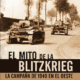 EL MITO DE LA BLITZKRIEG: LA CAMPAÑA DE 1940 EN EL OESTE – Karl-Heinz Frieser