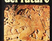 RECUERDOS DEL FUTURO – Erich Von Däniken