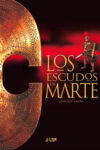 LOS ESCUDOS DE MARTE – Gilles Chaillet y C. Gine