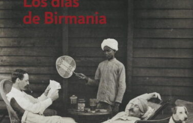 LOS DÍAS DE BIRMANIA – George Orwell