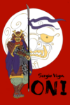 ONI – Sergio Vega / LOBO CONTRA PERRO – Raquel Mayorga