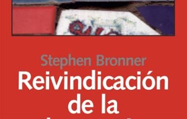 REIVINDICACIÓN DE LA ILUSTRACIÓN – Stephen Bronner