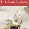 LOS TRAFICANTES DE NAUFRAGIOS – Robert Louis Stevenson y Lloyd Osbourne