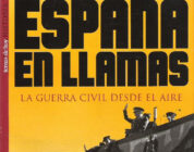 ESPAÑA EN LLAMAS – Josep María Solé i Sabaté y Joan Villarroya