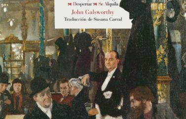 LA SAGA DE LOS FORSYTE – John Galsworthy