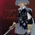 LA SANGRE DE LOS COBARDES – Jean-Yves Delitte