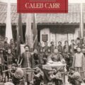 EL SOLDADO DEL DIABLO – Caleb Carr