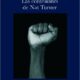 LAS CONFESIONES DE NAT TURNER – William Styron