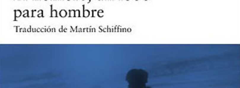 EL HOMBRE, UN LOBO PARA EL HOMBRE – Janusz Bardach y Kathleen Gleeson