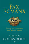PAX ROMANA – Adrian Goldsworthy